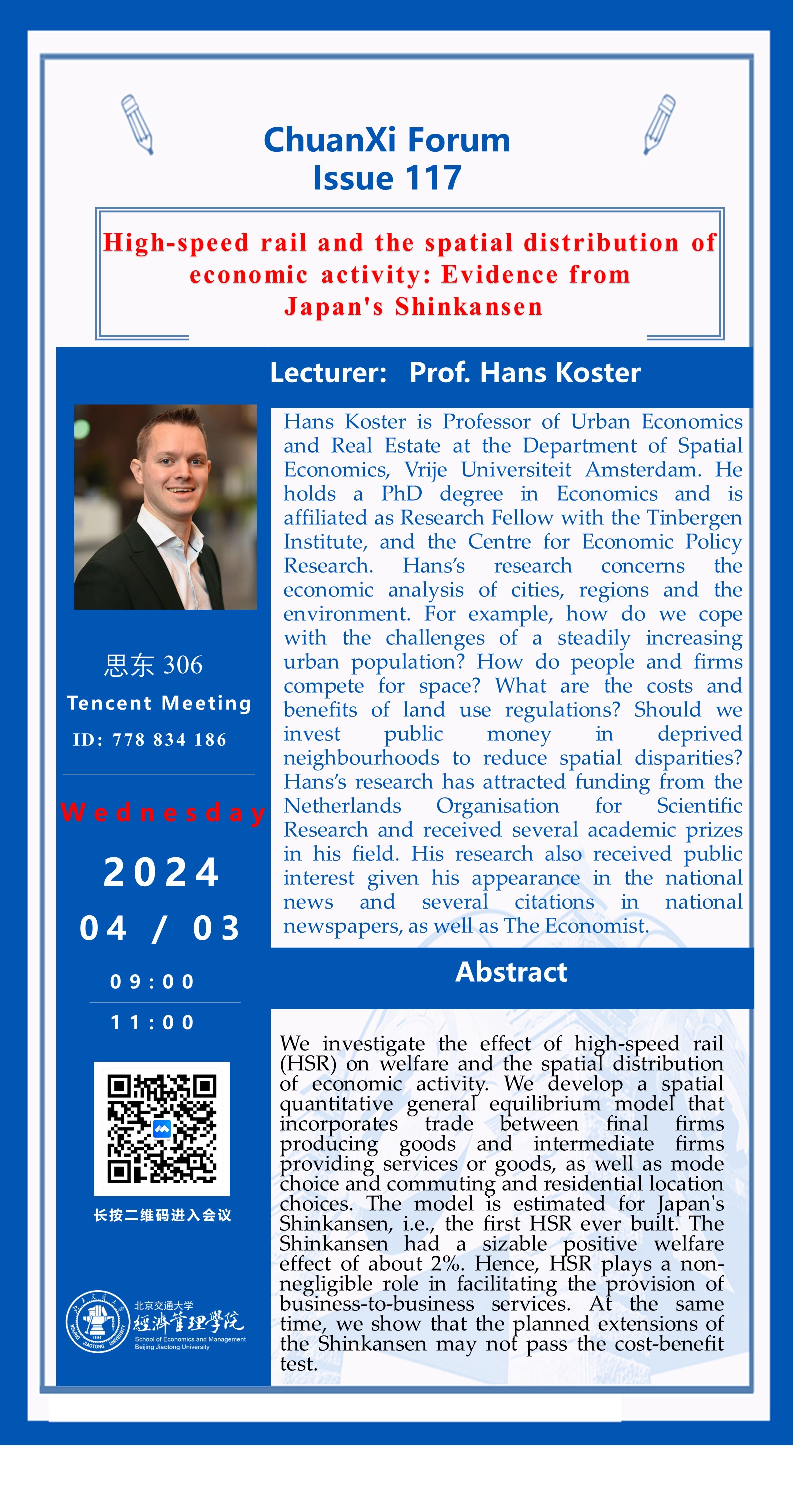 【传习高端论坛第117期】Prof. Hans Koster High-speed rail and the spatial distribution of economic activity Evidence from Japan's Shinkansen.jpg